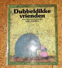 DUBBELDIKKE VRIENDEN