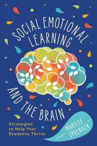 Social-Emotional Learning and the Brain