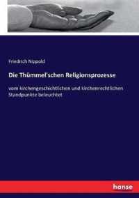 Die Thummel'schen Religionsprozesse