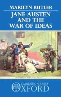 Jane Austen And The War Of Ideas