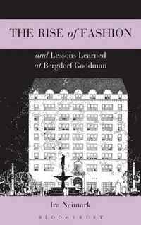 Rise Of Fashion And Lessons Learned At Bergdorf Goodman