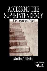 Accessing the Superintendency