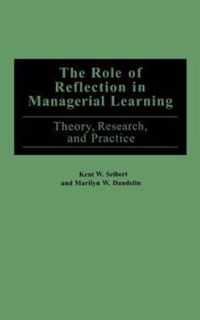 The Role of Reflection in Managerial Learning