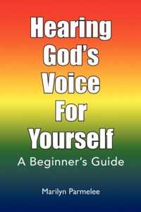 Hearing God's Voice for Yourself