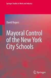 Mayoral Control of the New York City Schools