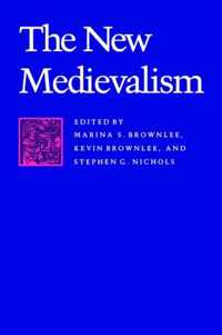 The New Medievalism