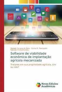 Software de viabilidade economica de implantacao agricola mecanizada