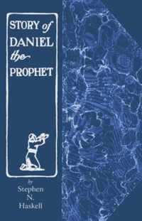 The Story of Daniel the Prophet