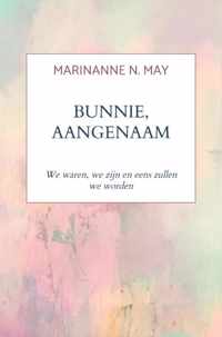 Bunnie, aangenaam - Marinanne N. May - Paperback (9789464654882)