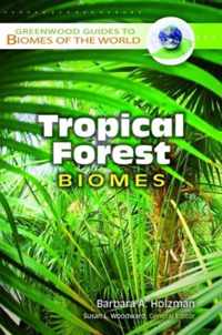 Tropical Forest Biomes