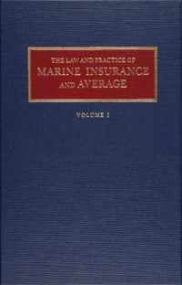 Law and Practice of Marine Insurance and Average Set