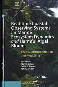 Real-time Coastal Observing Systems for Marine Ecosystem Dynamics and Harmful Algal Blooms