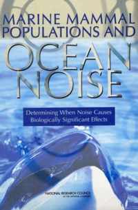 Marine Mammal Populations and Ocean Noise