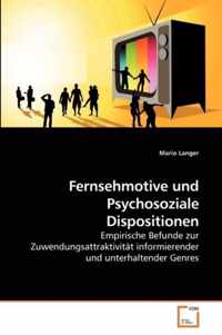 Fernsehmotive und Psychosoziale Dispositionen