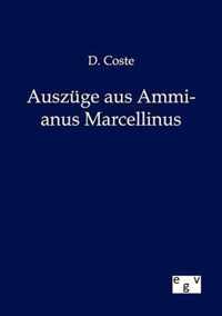 Auszuge aus Ammianus Marcellinus