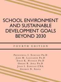 School Environment and Sustainable Development Goals Beyond 2030