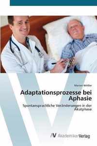 Adaptationsprozesse bei Aphasie