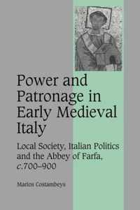 Power and Patronage in Early Medieval Italy