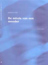 Maris, Missie van een moeder