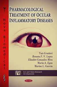 Pharmacological Treatment of Ocular Inflammatory Diseases