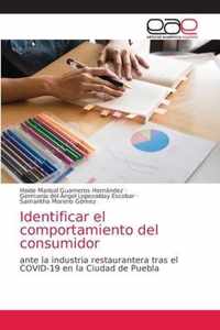 Identificar el comportamiento del consumidor