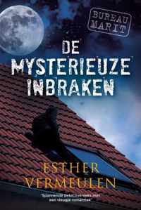 Bureau Marit  -   De mysterieuze inbraken