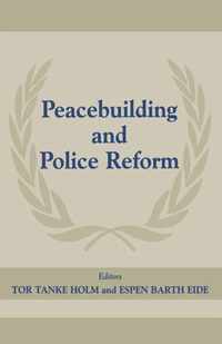 Peacebuilding and Police Reform