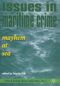 Issues in Maritime Crime