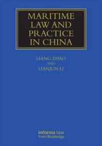 Maritime Law and Practice in China