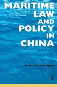 Maritime Law and Policy in China