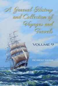 A General History and Collection of Voyages and Travels