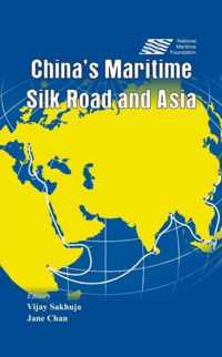 China's Maritime Silk Road and Asia