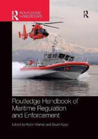 Routledge Handbook of Maritime Regulation and Enforcement