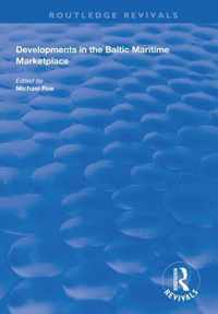 Developments in the Baltic Maritime Marketplace