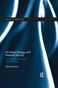 US Naval Strategy and National Security