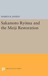 Sakamato Ryoma and the Meiji Restoration