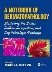 A Notebook of  Dermatopathology