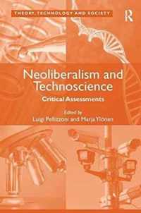 Neoliberalism and Technoscience