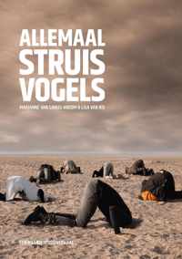 Allemaal struisvogels