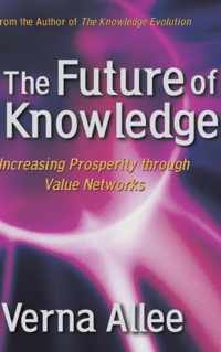 The Future of Knowledge