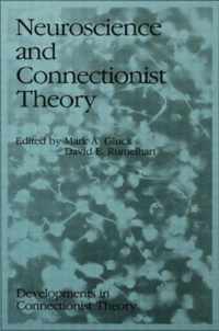 Neuroscience and Connectionist Theory