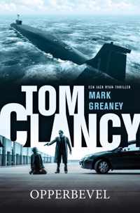 Jack Ryan  -   Tom Clancy opperbevel