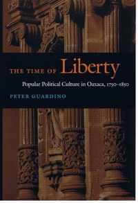 The Time of Liberty