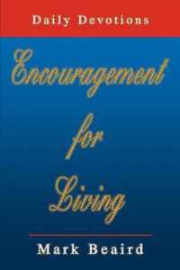 Encouragement for Living