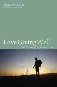 Love Giving Well