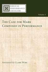 The Case for Mark Composed in Performance