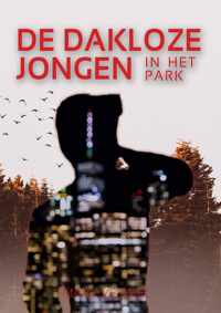 De Dakloze Jongen In Het Park (Paperback)