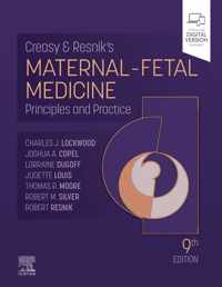 Creasy and Resnik's Maternal-Fetal Medicine