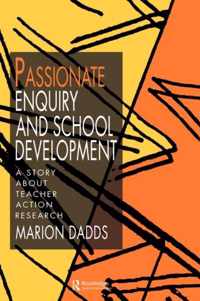 Passionate Enquiry & School