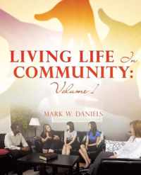 Living Life in Community